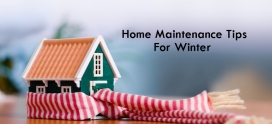 Home Maintenance Tips For Winter